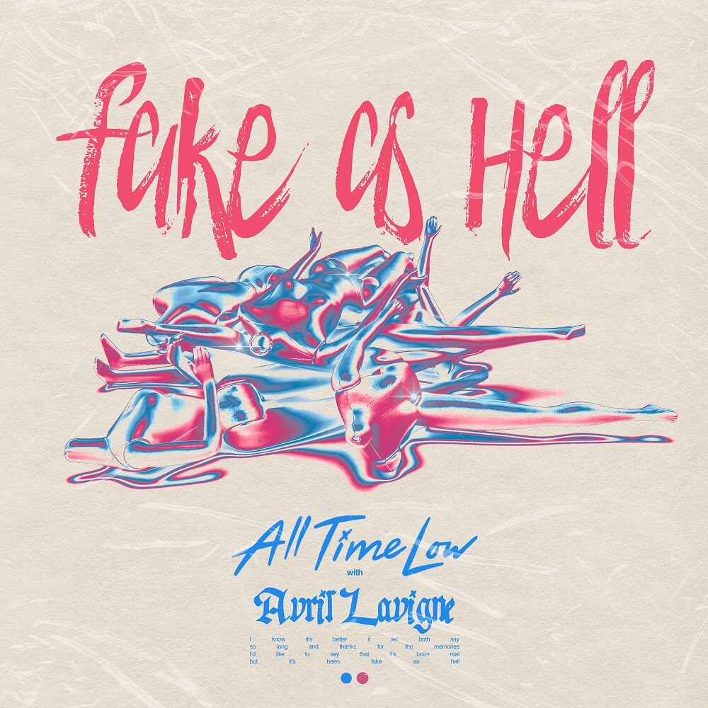 All Time Low「Fake As Hell (with Avril Lavigne)」