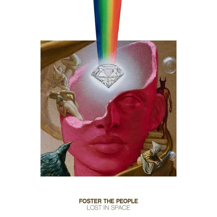 Foster The People「Lost In Space」