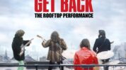 映画『ザ・ビートルズGet Back：ルーフトップ・コンサート』公開劇場でCDを買うと『レット・イット・ビー/ゲット・バック』両面ジャケット・ポスターが特典に