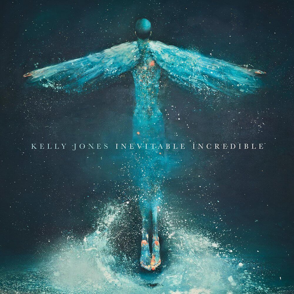 Kelly Jones『Inevitable Incredible』