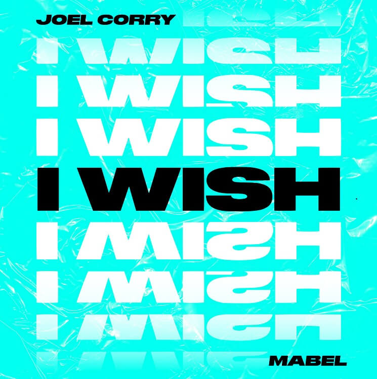 ジョエル・コリー「I Wish feat. Mabel」