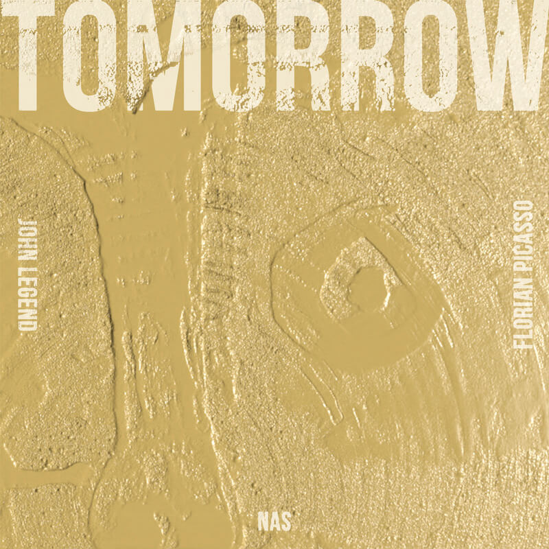 John Legend, Nas, Florian Picasso「Tomorrow」