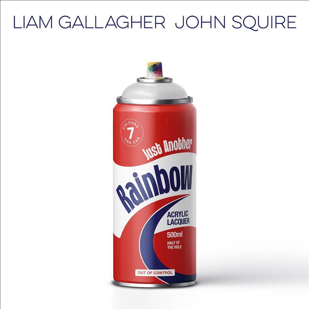 Liam Gallagher & John Squire「Just Another Rainbow」
