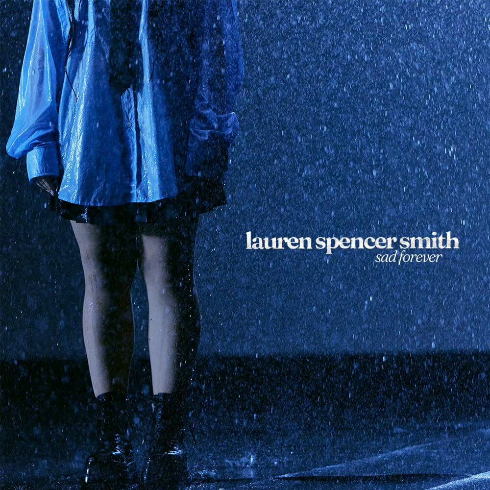 Lauren Spencer Smith 「Sad Forever」