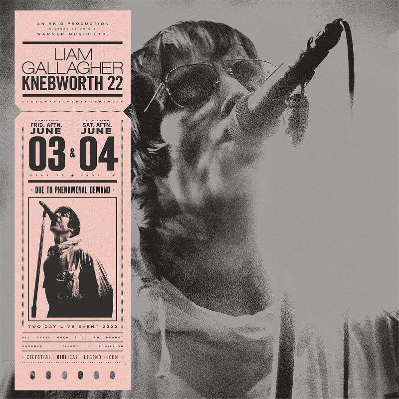 Liam Gallagher『Knebworth 22』