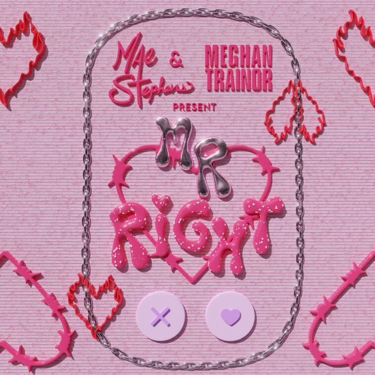 Mae Stephens, Meghan Trainor「Mr Right」