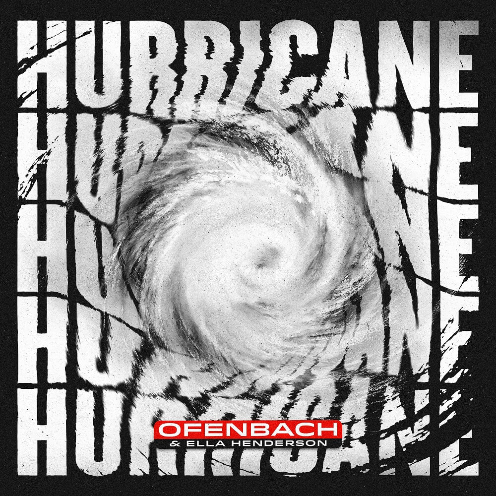 Ofenbach & Ella Henderson「Hurricane」