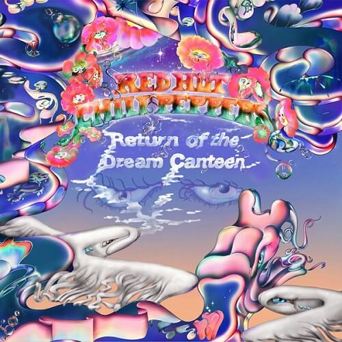 Red Hot Chili Peppers『Return of the Dream Canteen』