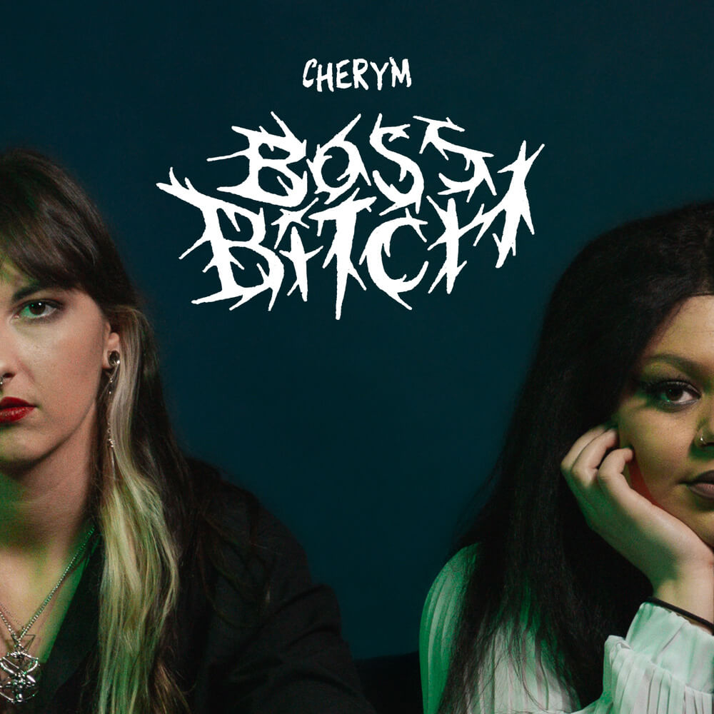 CHERYM「Boss Bitch」