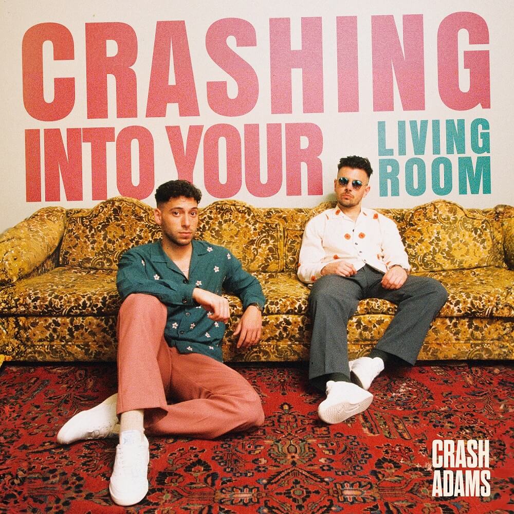 Crash Adams『Crashing Into Your Living Room, Vol. 1』