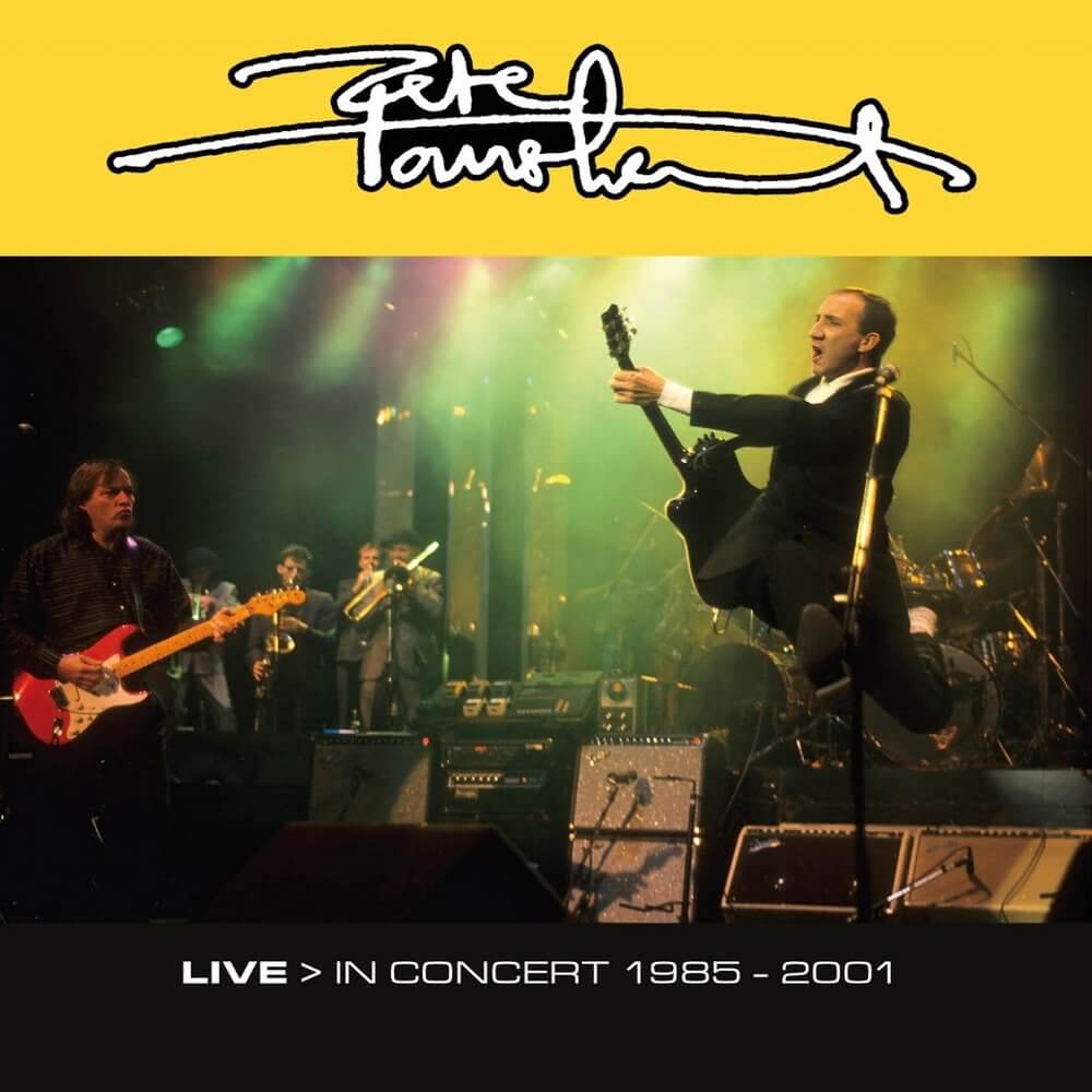 ピート・タウンゼント『LIVE IN CONCERT 1985-2001』