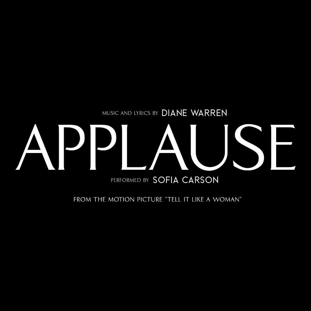 ソフィア・カーソン「Applause (From “Tell It Like A Woman”)」