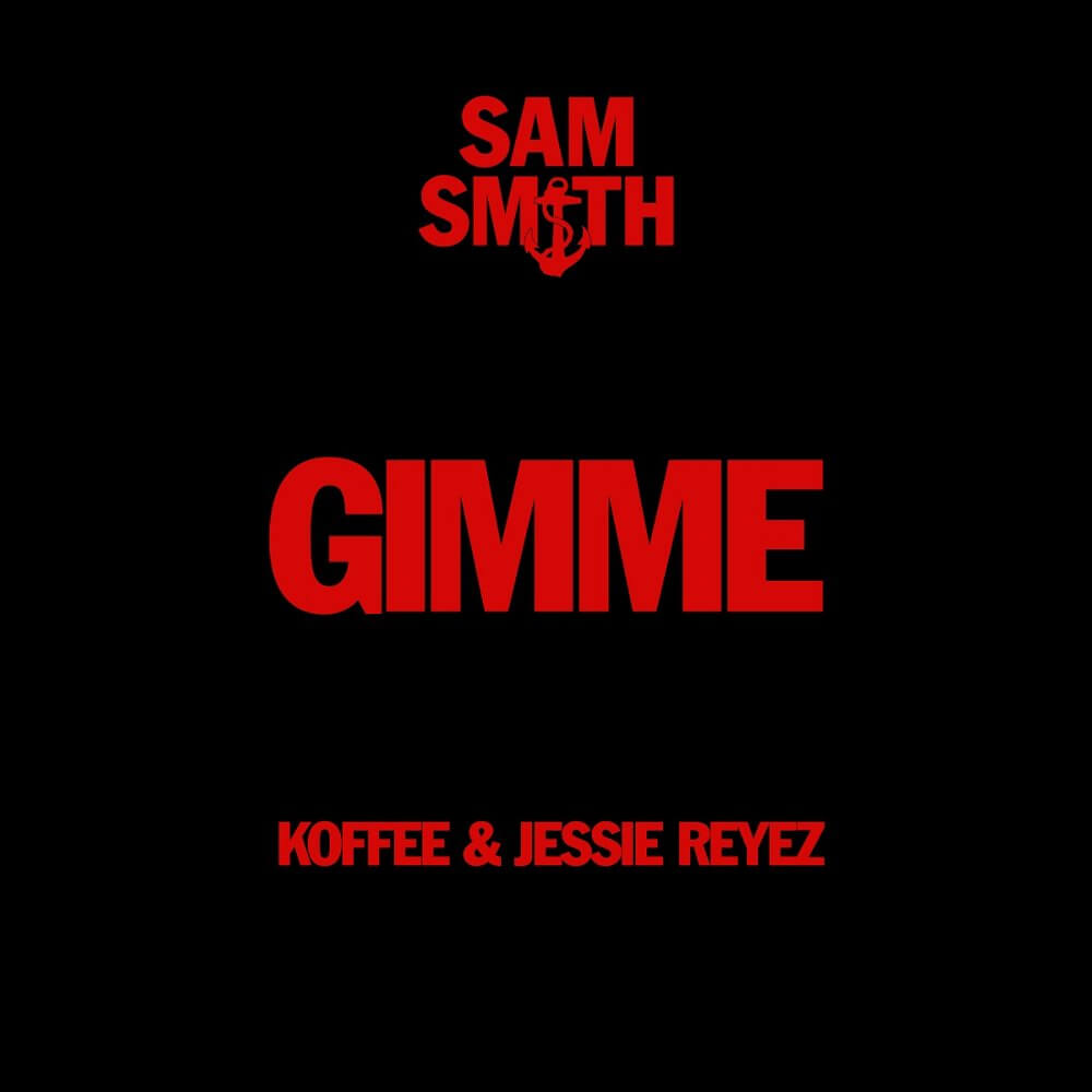サム・スミス「Gimme feat. Koffee & Jessie Reyez」