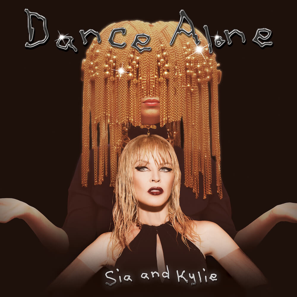 Sia & Kylie Minogue「Dance Alone」