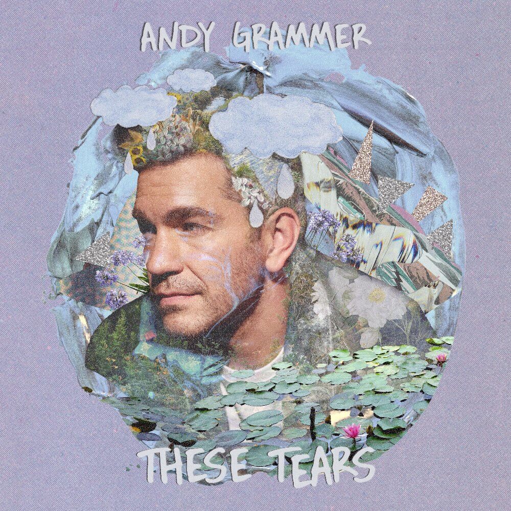 アンディ・グラマー「These Tears」